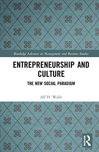 Entrepreneurship and Culture (Routledge Advances in Management and Business Studies)