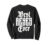 El Mejor Reyes De Todos Los Tiempos. Nombre personalizado Sudadera