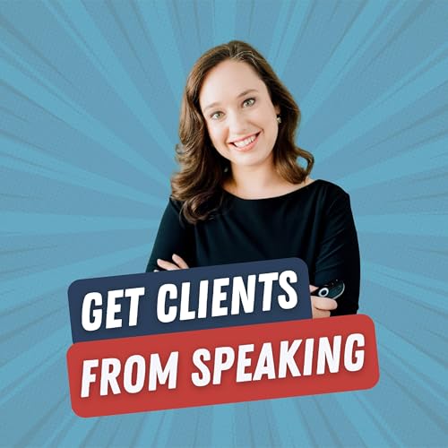 42. Clients From Speaking: What Really Turns Free Talks Into Paying Clients