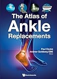 ATLAS OF ANKLE REPLACEMENTS, THE