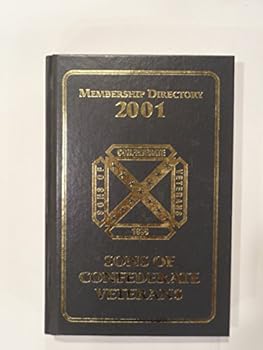 Hardcover Sons of Confederate Veterans Membership Directory 2001 Book
