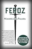 Feroz - Hombres de la Palabra (Spanish Edition)