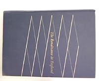 The Renaissance in England; Non-Dramatic Prose and Verse of the Sixteenth Century 1114346500 Book Cover