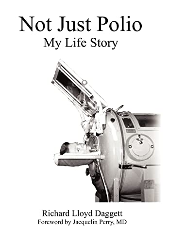 Not Just Polio: My Life Story