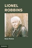 howson transfermarkt  Lionel Robbins Hardback (Historical Perspectives on Modern Economics)