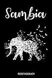 Sambia Reisetagebuch: Reise Tagebuch für die nächste Sambia Reise und Safari. Perfektes Logbuch als Planer, Checkliste, Journal, Notizbuch, Kladde, Tagebuch oder Urlaubstagebuch zum selber schreiben. - Sambia Reisetagebücher 