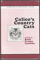 Calico's country cats 0686398114 Book Cover
