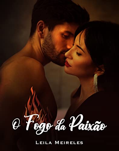 O Fogo da Paixão