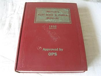 Hardcover Motor's Flat-rate and Parts Manual 1952 24th Edition Book