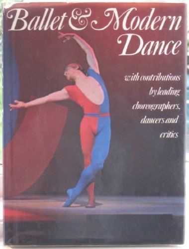 Ballet and Modern Dance 090464474X Book Cover