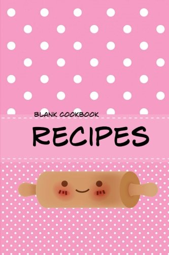 Recipes (Blank Cookbook): Blank recipe book journal for jotting down your recipes. Keep all your favorite recipes in one handy book (Pink Cover)
