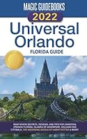 Magic Guidebooks 2022 Universal Orlando Florida Guide 1734079231 Book Cover