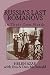 Russia's Last Romanovs: In Their Own Words