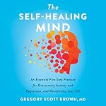 Cover of The Self-Healing Mind