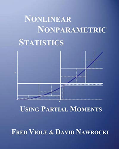 Nonlinear Nonparametric Statistics: Using Partial Moments view 2