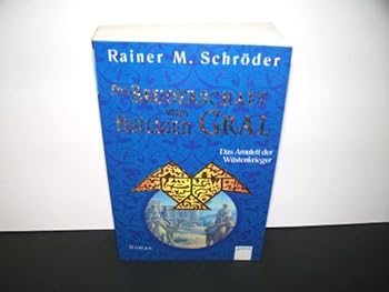 Paperback Die Bruderschaft vom Heiligen Gral 02. Das Amulett der Wüstenkrieger [German] Book