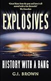 Explosives: History with a Bang