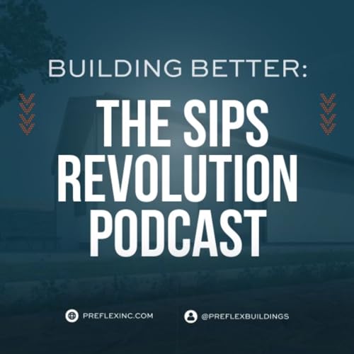 Building Better: The SIPs Revolution cover art