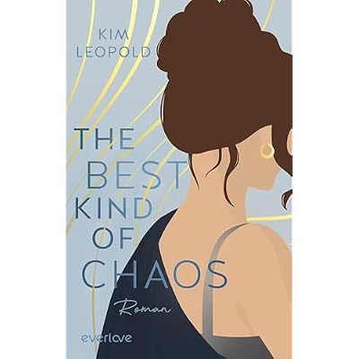 The Best Kind of Chaos: Roman | Fake Dating und Opposites Attract: New Adult-Romance im sch&ouml;nen Rom