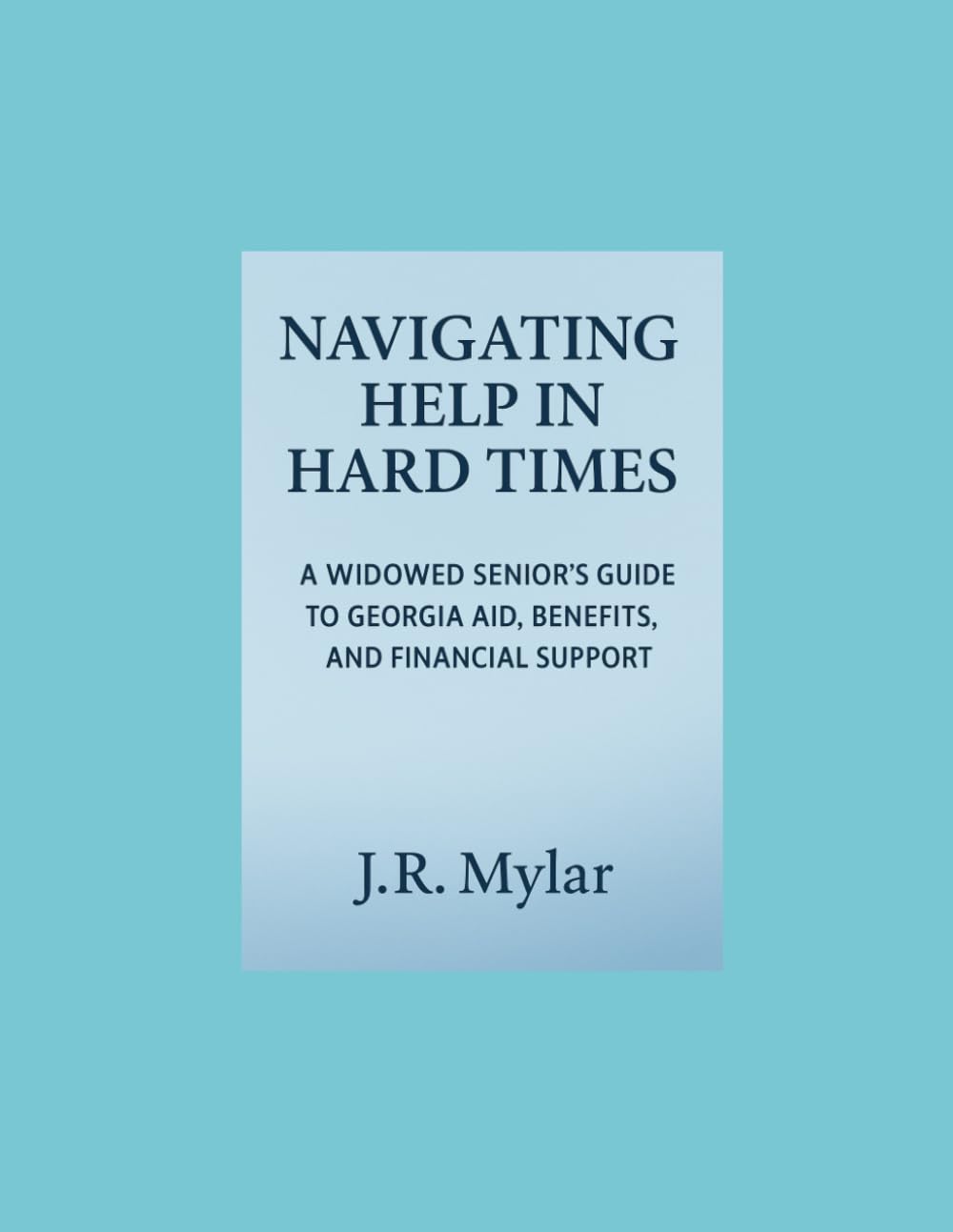 Navigating Help in Hard Times: A Widowed Senior's Guide to Georgia Aid, Benefits, and Financial Support