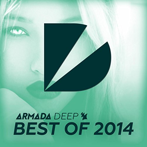 Play Armada Deep - Best of 2014 by VARIOUS ARTISTS on Amazon Music