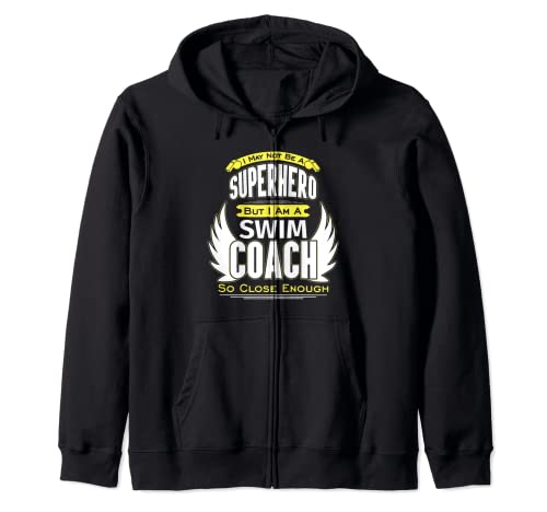 Swim Coach Superhero Funny Gift Quote For Coaches Zip Hoodie