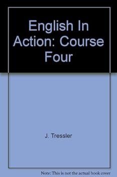 Hardcover English In Action: Course Four Book