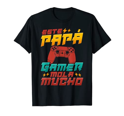 Homme Este Papá Gamer Mola Mucho Padre Videojuegos T-Shirt