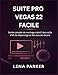 Produktbild SUITE PRO VEGAS 22 FACILE: Guide complet du montage créatif, des outils d'IA, du dépannage et des astuces de pro