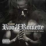  Roor Roulette (feat. Lil\' Thug) [Explicit]