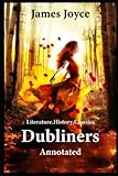 Dubliners Ulysses Penguin Classics: Annotated