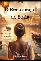 O Recomeço de Sofia (Portuguese Edition) B0DZHK55XF Book Cover