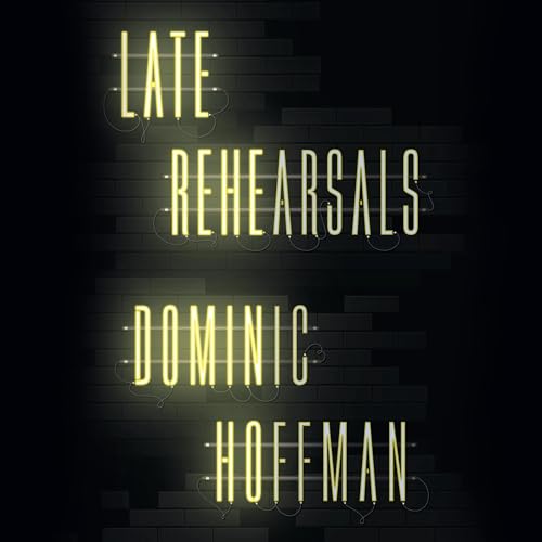 Late Rehearsals cover art