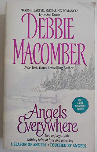Angels Everywhere (A Season of Angels / Touched by Angels) Angels Everywhere (A Season of Angels / Touched by Angels)