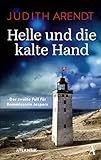  Helle und die kalte Hand: Der zweite Fall für Kommissarin Jespers (Helle Jespers ermittelt)