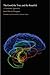 The Good, the True, and the Beautiful: A Neuronal Approach (An Editions Odile Jacob Book)
