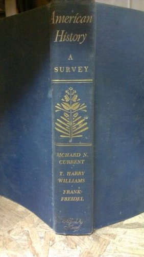 American history: A survey B0007DVYX2 Book Cover