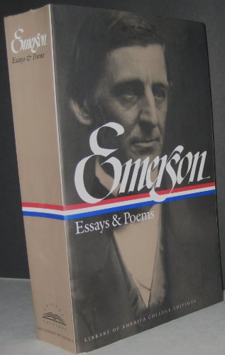 Ralph Waldo Emerson : Essays & Poems (Library of America College Editions)