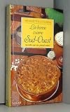  La bonne cuisine du sud-ouest / racontee par nos grand-mères / la cosina a vista de nas (Cuisine Vins)