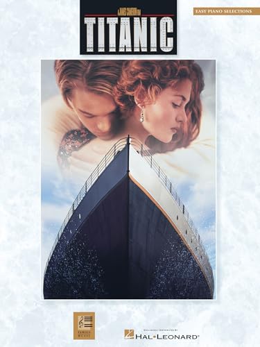 James Horner Titanic | Easy Piano Songbook for Piano Keyboard | Film Score Selections plus My Heart Will Go On with Lyrics and Color Photos | Popular Movie Themes for Beginner Pianists