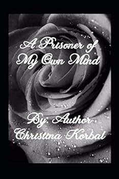 Paperback Prisoner Of My Own Mind Book