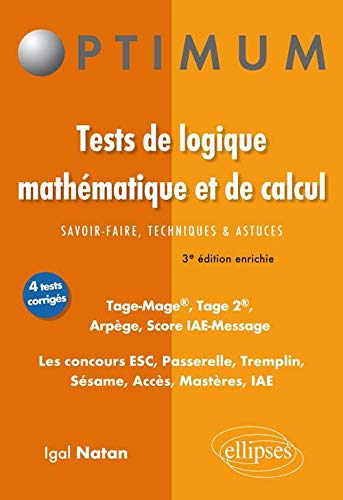 Télécharger Tests de Logique Mathématiques & de Calcul Savoir-Faire Astuces Tage-Mage Tage 2 Score Iae Message PDF Ebook En Ligne
