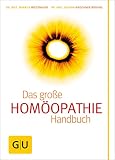Homöopathie - Das große Handbuch (Alternativmedizin)
