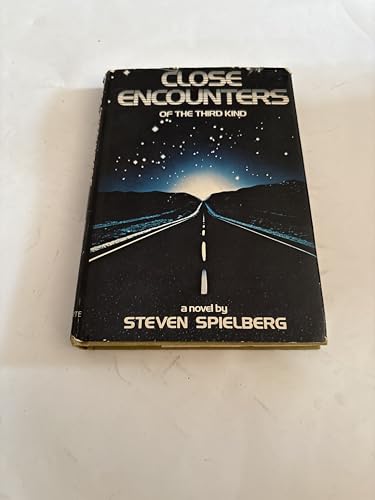 Close Encounters of the Third Kind: A Novel 0440013739 Book Cover