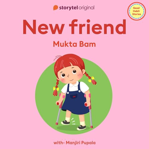 New Friend Audiobook By Mukta Bam, Nikhil Baisane - translator cover art