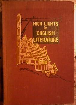 Unknown Binding High Lights In English Literature: And Other Selections Book