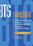  BTS anglais : Assistant de direction, Assistant de gestion PME-PMI, Assistant secrétaire trilingue (coffret 2 cassettes)