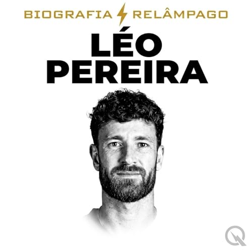 L&eacute;o Pereira - Biografia Rel&acirc;mpago copertina