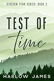 Test of Time: Blossom Peak Book 3 (Discreet Edition) (Blossom Peak Discreet Paperbacks)