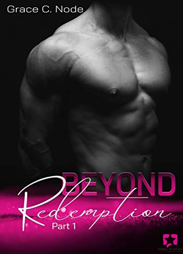 BEYOND: Redemption (Part 1) von [Grace C. Node]